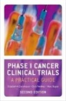 Elizabeth A. (Head Eisenhauer, Elizabeth A. Twelves Eisenhauer, Marc Buyse, Elizabeth A Eisenhauer, Elizabeth A. Eisenhauer, Christopher Twelves - Phase I Cancer Clinical Trials