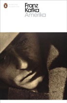 Franz Kafka, KAFKA FRANZ - Amerika