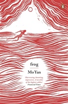 Howard Goldblatt, Mo Yan, Mo Yan - Frog