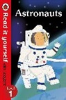 Catherine Baker, Ladybird - Astronauts - Read it yourself with Ladybird: Level 1 (non-fiction)