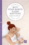 Sarah Ockwell Smith, Sarah Ockwell-Smith - Why Your Baby''s Sleep Matters