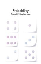 D Rowbottom, Darrel Rowbottom, Darrell P Rowbottom, Darrell P. Rowbottom - Probability