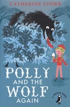 Catherine Storr, Catherine Storr, Storr Catherine - Polly and the Wolf Again