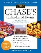 &amp;apos, Editors of Chase&amp;apos, Editors of Chase''''s, s, Bernan Press, Editors of Chase's - Chase''s Calendar of Events 2016