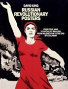 David King - Russian Revolutionary Posters (Paperback)
