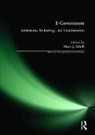 Hans J Schnoll, Hans J. Schnoll - E-Government: Information, Technology, and Transformation
