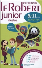 Marie-Hélène Drivaud - Le Robert junior illustré : dictionnaire 8-11 ans, CE-CM-6e