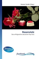 Hannes Vander, Hannes Vander - Rosenstolz