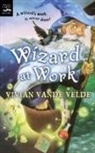 Vivian Vande Velde - Wizard at Work