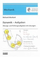 Richard Markert - Dynamik - Aufgaben