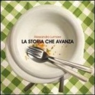 Alessandro Lumare - La storia che avanza