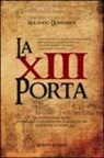 Rolando Dondarini - La XIII porta