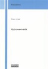 Klaus Unser - Hydromechanik