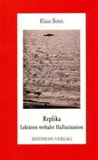 Klaus Bonn - Replika