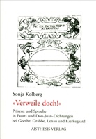 Sonja Kolberg - 'Verweile doch!'