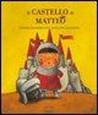 Philippe Coossens, Thierry Robberecht - Il castello di Matteo