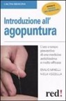 Emilio Minelli, Nicla Vozzella - Introduzione all'agopuntura