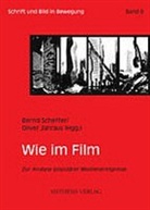 Oliver Jahraus, Bernd Scheffer - Wie im Film