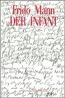 Frido Mann - Der Infant