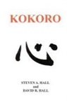 David R. Hall, Steven A. Hall - Kokoro