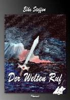 Elke Steffen, Kari Pfolz, Karin Pfolz - Der Welten Ruf
