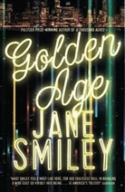 Jane Smiley - Golden Age