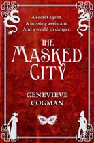 Genevieve Cogman, Genevieve Cogman Cogman (2) - The Masked City