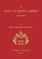 John Bernard Burke - The Roll of Battle Abbey, Annotated