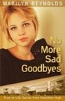 Marilyn Reynolds - No More Sad Goodbyes