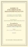 Karl Gabriel - Jahrbuch für christliche Sozialwissenschaften / Europäische Wohlfahrtsstaatlichkeit