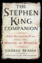 George Beahm, George/ Chadbourne Beahm, Glenn Chadbourne, Michael Whelan - The Stephen King Companion