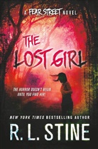 R L Stine, R. L. Stine, Robert L. Stine - The Lost Girl