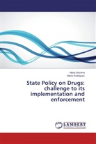 Mari Bezerra, Maria Bezerra, Maria Rodrigues - State Policy on Drugs: challenge to its implementation and enforcement