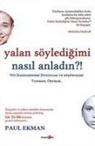 Paul Ekman - Yalan Söyledigimi Nasil Anladin