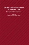 Walter Jacob, Walter Jacob†, Moshe Zemer, Moshe Zemer† - Crime and Punishment in Jewish Law