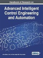 Ahmad Taher Azar, Sundarapandian Vaidyanathan, Sunddarapandian Vaidyanathan, Ahmad Taher Azar, Sundarapandian Vaidyanathan - Handbook of Research on Advanced Intelligent Control Engineering and Automation