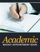 Speedy Publishing Llc - Academic Weekly Appointment Book