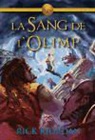 Rick Riordan - La sang de l'Olimp