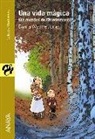 Diana Wynne Jones - Una vida mágica. Los mundos de Chrestomanci