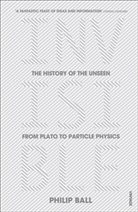 Philip Ball, Ball Philip - Invisible