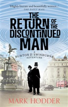 Mark Hodder, Hodder Mark - The Return of the Discontinued Man