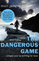 Mari Jungstedt, Jungstedt Mari - The Dangerous Game