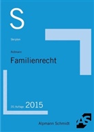 Franz-Thomas Roßmann, Franz-Thomas (Dr.) Rossmann - Skript Familienrecht