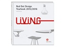 Pete Zec, Peter Zec, Pete Zec (Prof. Dr.) - Red Dot Design Yearbook Living 2015/2016
