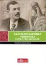 Pablo Ramón Pujante Gilabert - Anastasio Martínez Hernández, 1874-1933 : escultor
