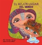 Pilar Serrano, Susana Rico Calleja - El mejor lugar del mundo