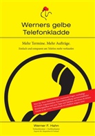 Werner F Hahn, Werner F. Hahn - Mehr Termine. Mehr Aufträge.