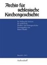 Rainer Bendel - Archiv für Schlesische Kirchengeschichte, Band 69-2011