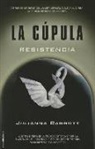 Juliana Baggott, Julianna Baggott - La cúpula III. Resistencia