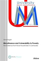 Oliver Rogall - Microfinance and Vulnerability to Poverty